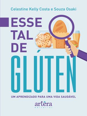 cover image of Esse Tal de Glúten--Um Aprendizado para uma Vida Saudável
